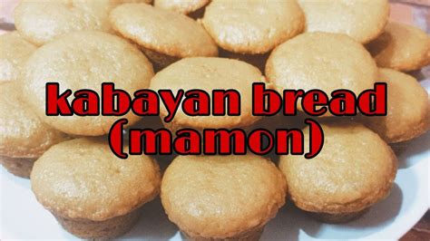 KABAYAN BREAD / MAMON BREAD - YouTube