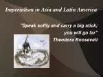 PPT - Imperialism in LATIN AMERICA PowerPoint Presentation, free download - ID:6371167