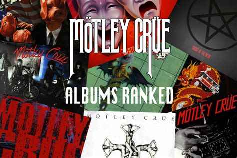 Motley Crue Albums Ranked