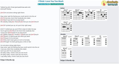 Chord: I Think I Love You Too Much - tab, song lyric, sheet, guitar, ukulele | chords.vip