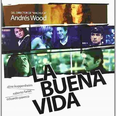 Crítica de cine: La buena vida - Cinetvymas