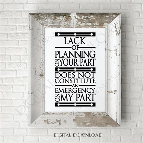 Funny Quote Design for Crafts Lack of Planning Saying to - Etsy