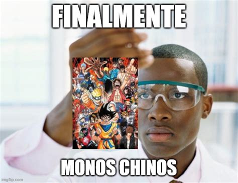 Finalmente, monos chinos - Imgflip