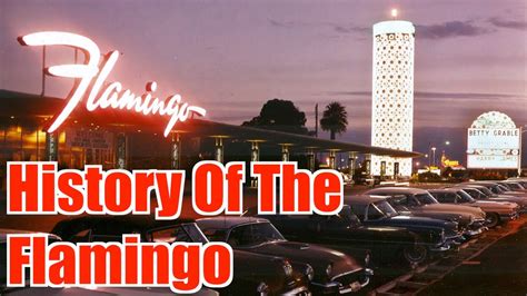 History Of The Flamingo Las Vegas - YouTube