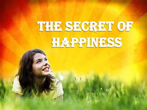 PPT - The Secret of Happiness PowerPoint Presentation, free download - ID:2249818