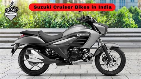 Suzuki Cruiser Bikes in India, Price & Mileage - Allbikehere