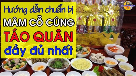 Chuẩn bị mâm cỗ cúng ông Táo Quân như thế nào là đầy đủ nhất - Lễ cúng ông Công ông Táo - YouTube