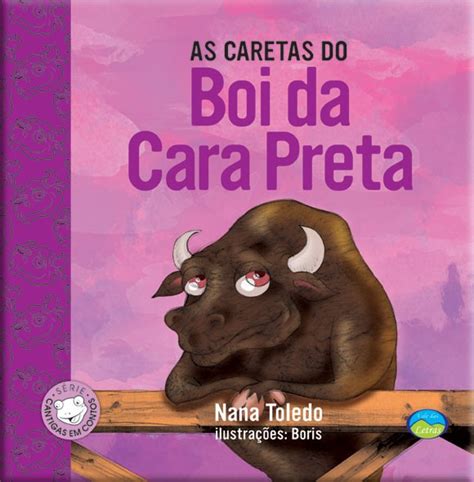 As Caretas do Boi da Cara Preta - Cantigas