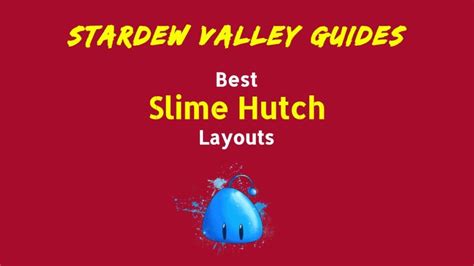 Stardew Valley Slime Hutch » Best Layout & Purpose in 2024