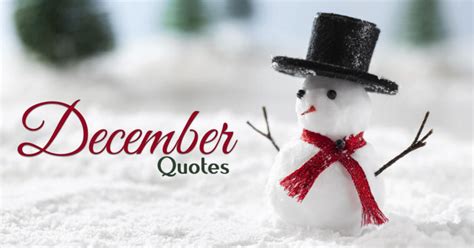 90+ December Quotes To Make You Smile, Laugh And Enjoy The Month