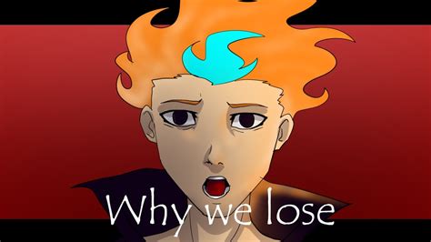 Why we lose meme //animation// - YouTube