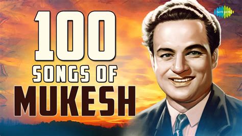 Top 100 Songs of Mukesh | मुकेश के 100 गाने | HD Songs | One Stop Jukebox | Old bollywood songs ...