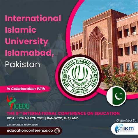 International Islamic University Islamabad Academic Partnering with ICEDU 2023 - TIIKM Blog