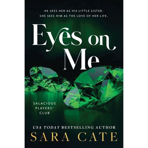 Eyes On Me - By Sara Cate (paperback) : Target