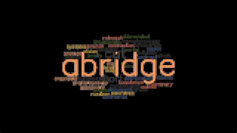 ABRIDGE: Synonyms and Related Words. What is Another Word for ABRIDGE ...