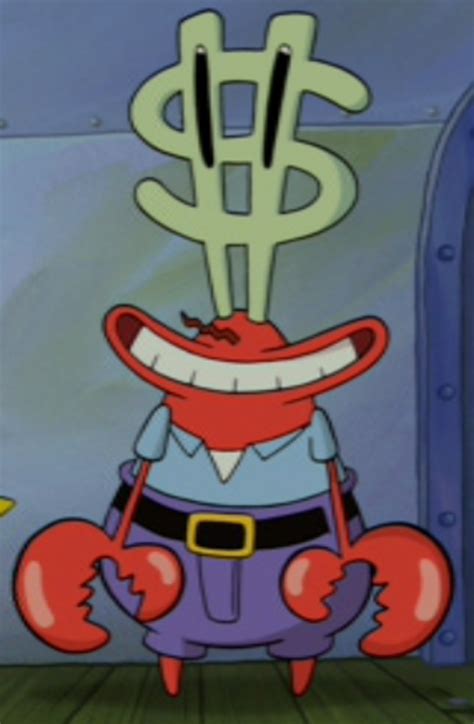 Mr. Krabs Dollar - Krabs Mr Money Geld Quotes Meme Spongebob Quotesgram ...