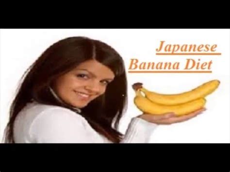 Japanese banana diet : The best diet has ever existed - YouTube