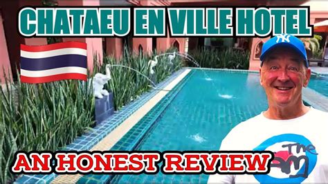 Chateau En Ville Hotel Naklua Pattaya Review Thailand. - YouTube