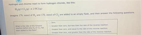 Solved Hydrogen and chlorine react to form hydrogen | Chegg.com