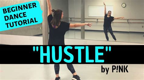 Step-by-step Dance Choreography - "Hustle" by P!nk