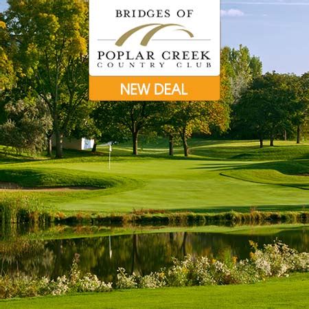 Bridges of Poplar Creek Country Club - Chicago Golf Deals - Save 57%