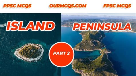 Important MCQS about Island and Peninsula of the world | PPSC MCQS | FPSC | Gk MCQS | ourmcqs ...