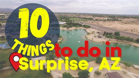 10 Things to do in Surprise Arizona | Living in Surprise AZ - YouTube