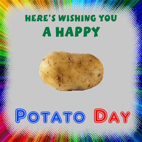 A Happy Potato Day. Free Potato Day eCards, Greeting Cards | 123 Greetings