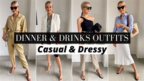 WHAT TO WEAR FOR DINNER AND DRINKS - YouTube