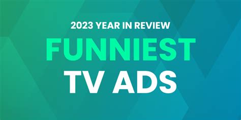Which TV Ads Generated The Biggest Laughs of 2023?