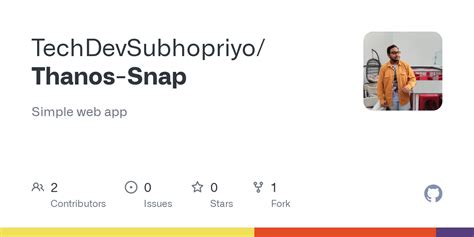 GitHub - TechDevSubhopriyo/Thanos-Snap: Simple web app