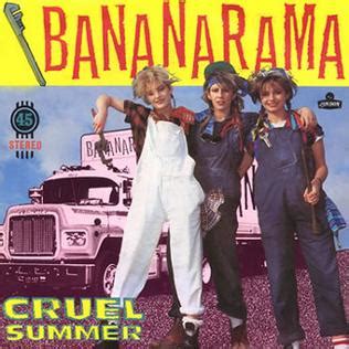 Cruel Summer-Bananarama – josephtruss.com