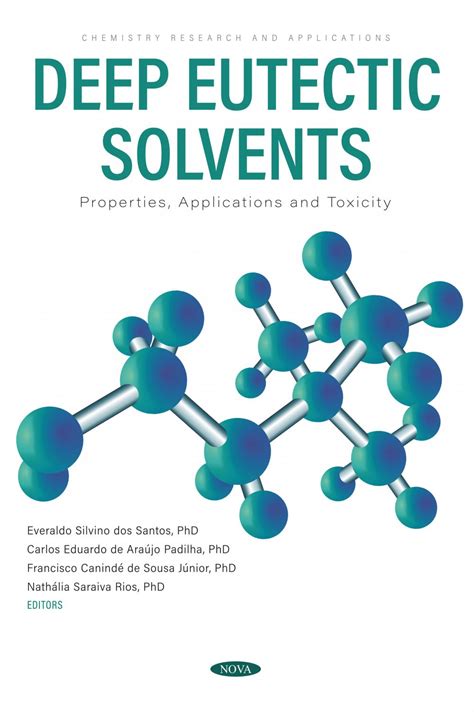 Deep Eutectic Solvents: Properties, Applications and Toxicity – Nova ...