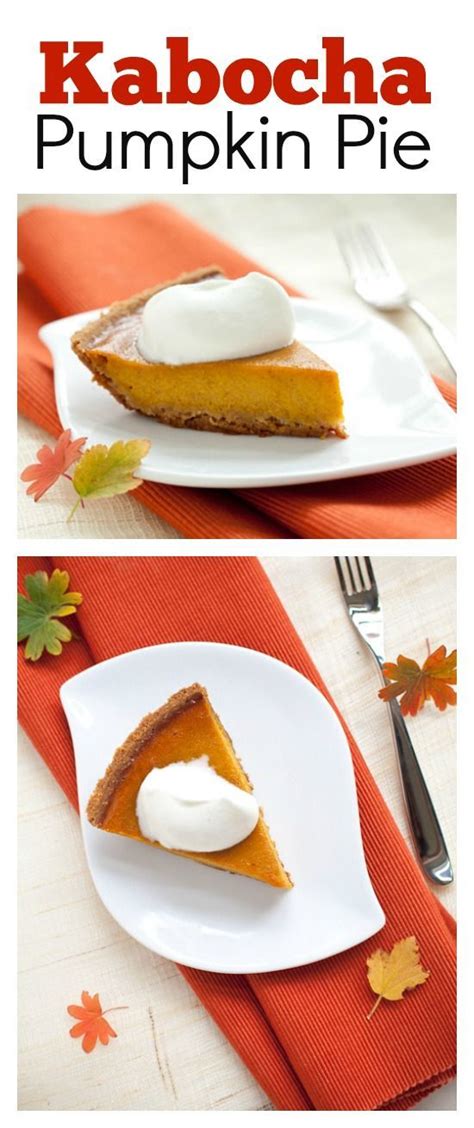 Kabocha Pumpkin Pie – make a twist to your pumpkin pie this year with kabocha pumpkin which is ...