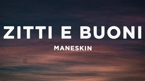 Maneskin Zitti E Buoni Zitti E Buoni Dei Maneskin Miglior Testo | Images and Photos finder
