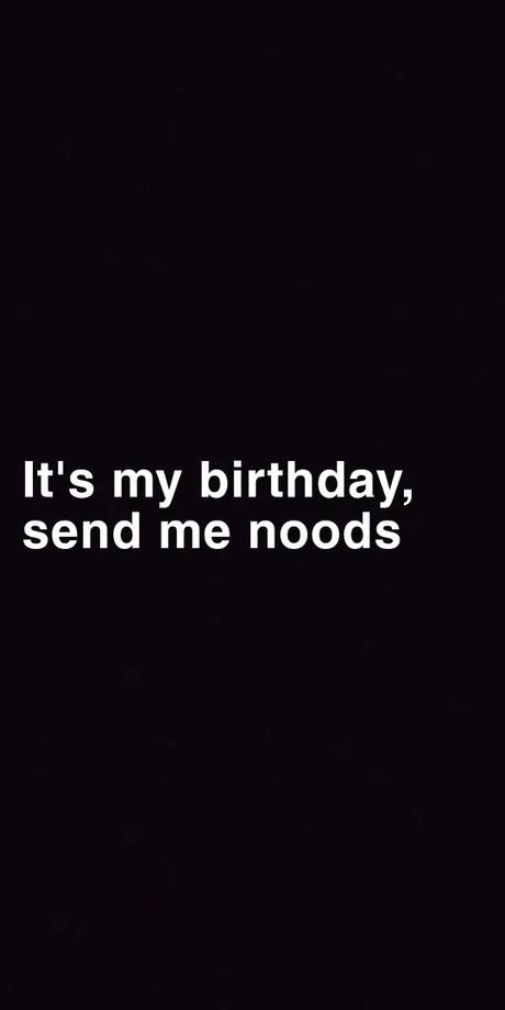 It's my birthday meme - Meme by shamputurner :) Memedroid