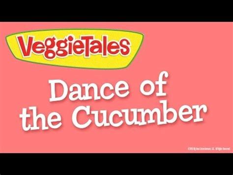 VeggieTales: Dance of the Cucumber - Silly Song | Veggietales, Silly ...