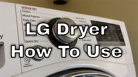 LG Dryer - How To Use - YouTube