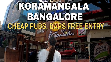 KORAMANGALA BANGALORE (BENGALURU). PUBS, FREE ENTRY, BARS. Cheap - YouTube