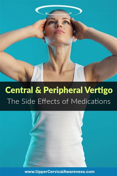 Central and Peripheral Vertigo Can Both Be Drug Related