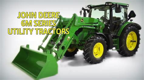 John Deere 6M Series Utility Tractors (More Power) - YouTube