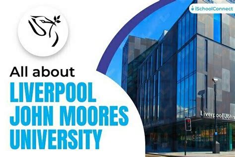 Liverpool John Moores University | All you need to know!