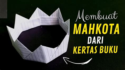 Cara Membuat Mahkota dari Kertas Buku, Keren Banget !! - YouTube