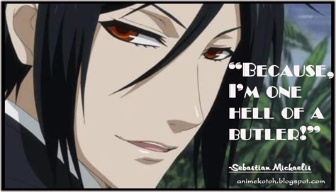 Sebastian quotes | Anime Amino