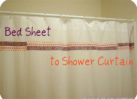 Buttercream and a Sewing Machine: Bed Sheet to Shower Curtain