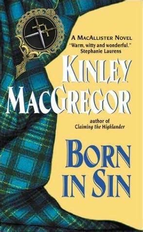 Born in Sin by Kinley MacGregor | Goodreads