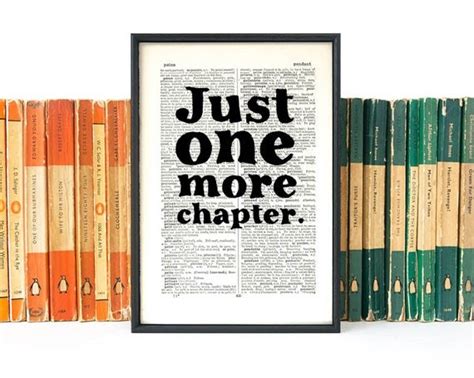 Just One More Chapter Book Art Book Lover Gift Book