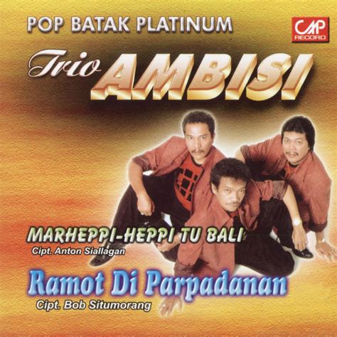 Download Lagu Dangdut Batak Trio Ambisi Terbaru