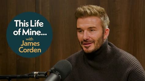 David Beckham Appears On This Life Of Mine With James Corden