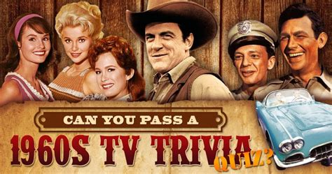 Classic TV Quiz: Can You Pass A 1960s TV Trivia Quiz? | Tv trivia, Trivia quiz, 1960s tv shows